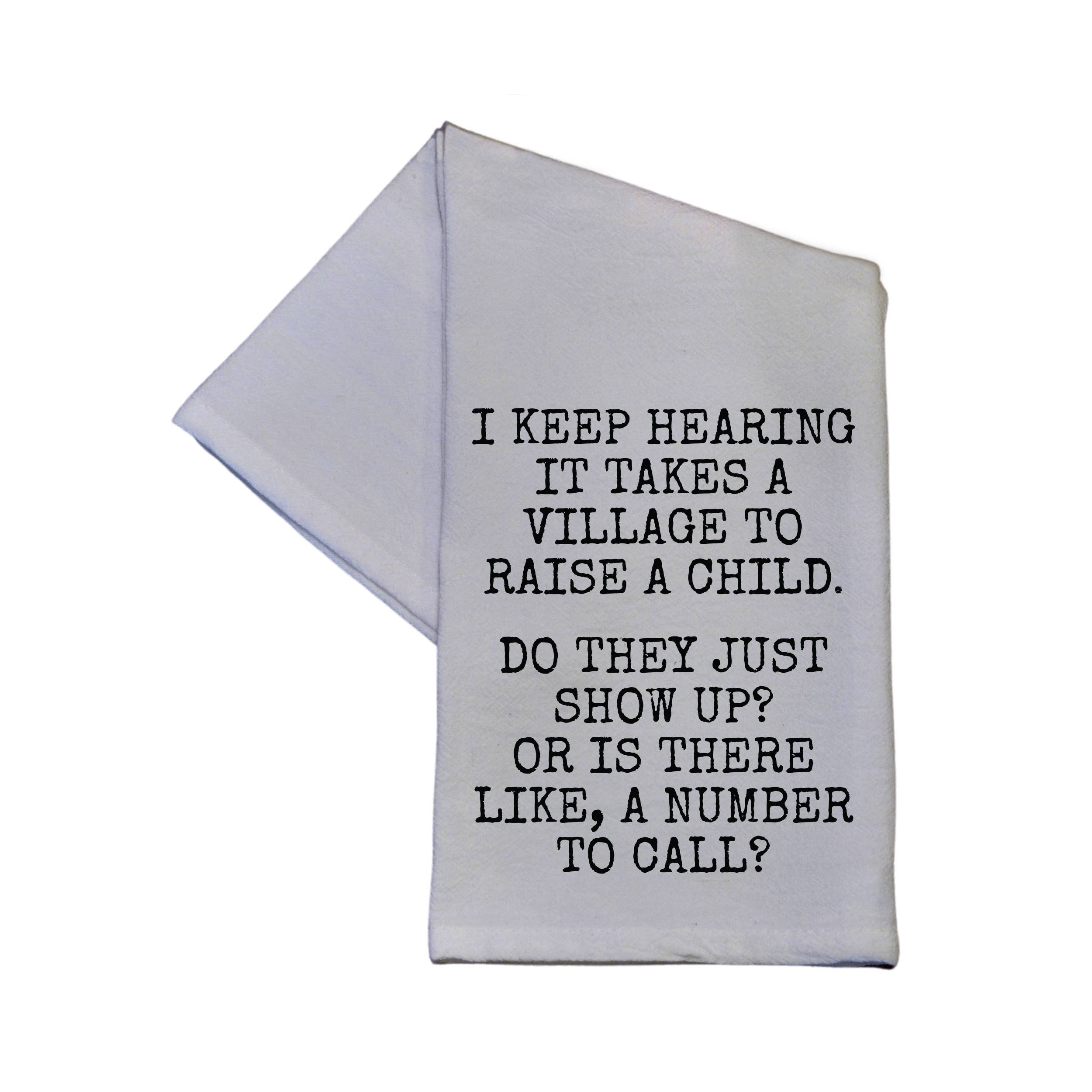 It Takes A Village To Raise A Child Cotton Dish Towel 16x24- Hometown Style HTS, women's in store and online boutique located in Ingersoll, Ontario