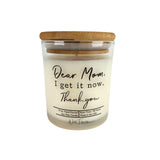 Dear Mom I Get It Now - Cinnamon Vanilla- Hometown Style HTS, women's in store and online boutique located in Ingersoll, Ontario
